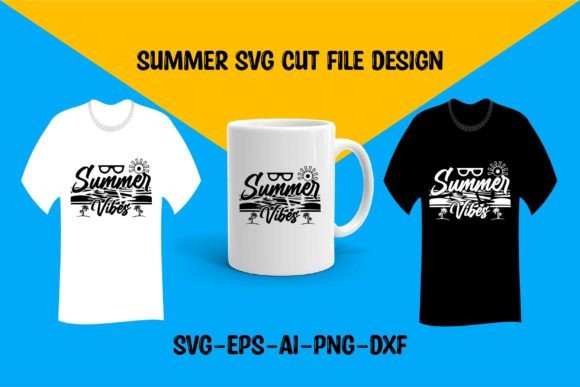 Download Summer Vibes SVG Cut File T Shirt Design - T shirt Collection