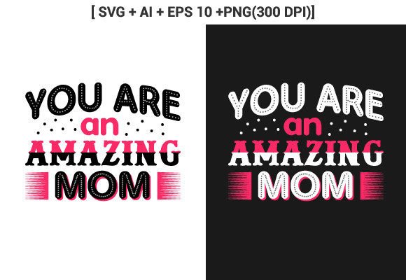 Download You Are My Amazing Mom T Shirt Svg - T shirt Collection